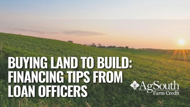 Is Your Dream is to Buy Land and Build a Home? Here are Your Financing Options.